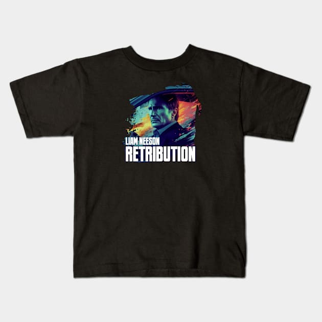 LIAM NEESON Retribution Kids T-Shirt by Pixy Official